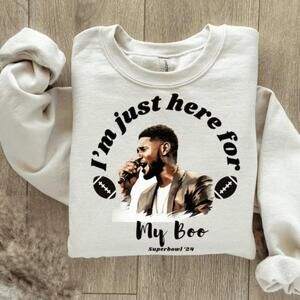 Im Just Here For My Boo Usher Halftime Show Music Fan Sweatshirt